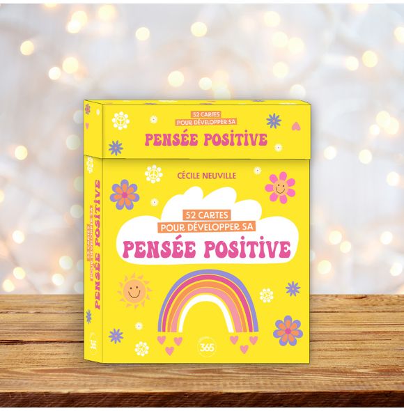 52 cartes pour développer sa pensée positive Editions 365