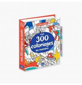 Mes 300 coloriages au numéro